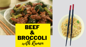 Beef and Broccoli with Ramen