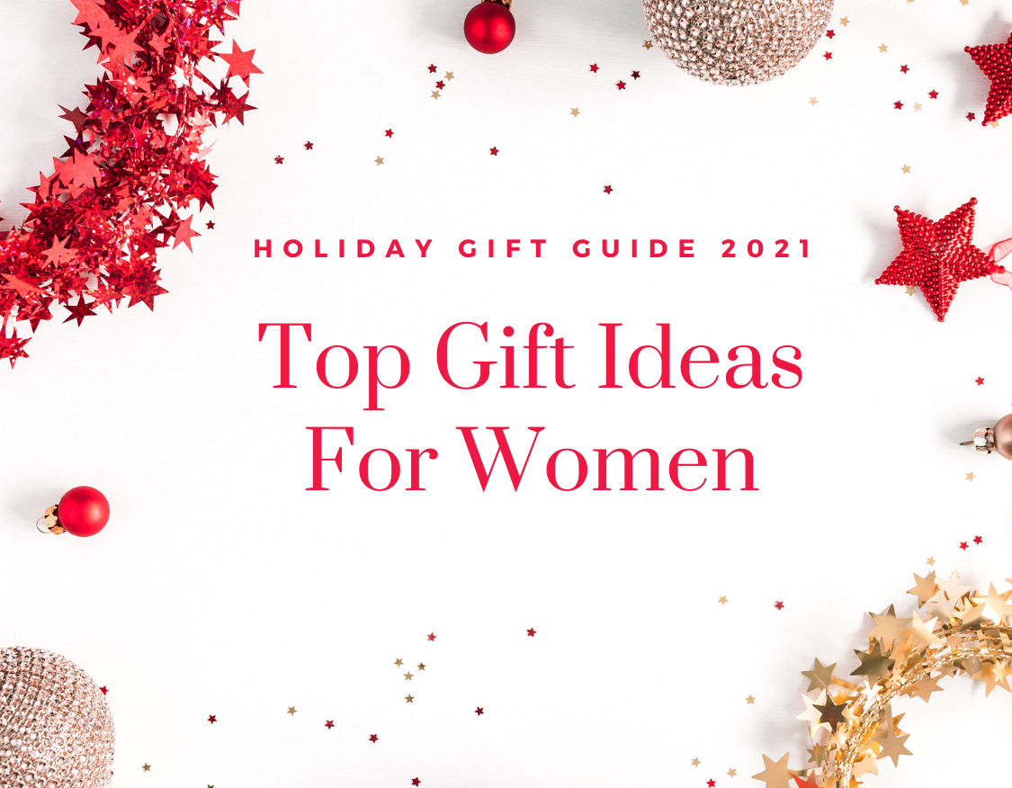 Top Gift Ideas for Women